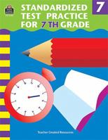 Standardized Test Practice for 7th Grade 1576906825 Book Cover