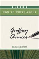 Bloom's How to Write about Geoffrey Chaucer 1604133309 Book Cover