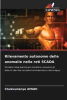 Rilevamento autonomo delle anomalie nelle reti SCADA (Italian Edition) 6209557163 Book Cover