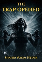 The Trap Opened 9375002675 Book Cover
