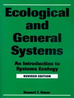 Ecological and General Systems: An Introduction to Systems Ecology 087081320X Book Cover