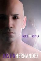 Inside the Vortex: 2nd Edition 1481168096 Book Cover