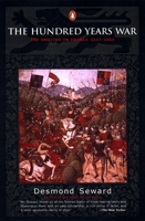 The Hundred Years War: The English in France 1337-1453 0689109199 Book Cover