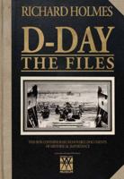 D-Day: The Files 1780970161 Book Cover