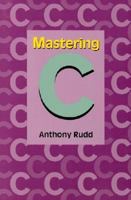 Mastering C 0471608203 Book Cover