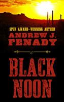 Black Noon 0786034734 Book Cover