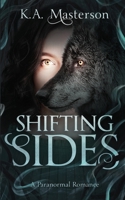 Shifting Sides: A Paranormal Romance B0D73N35FQ Book Cover