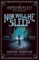 Nor Will He Sleep 1473631068 Book Cover