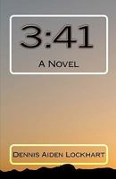 3: 41: A Novel 1453818820 Book Cover