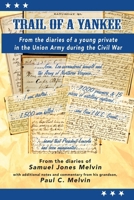 Trail of a Yankee 1734903066 Book Cover