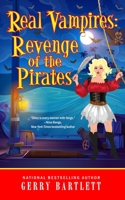 Real Vampires: Revenge of the Pirates B0BPDS1N34 Book Cover