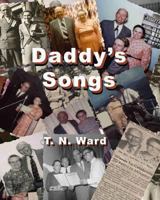 Daddy's Songs 145389392X Book Cover