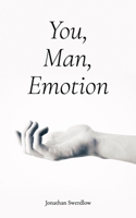 You, Man, Emotion B0CG8DNQM1 Book Cover