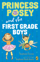 Princess Posey and the First-Grade Boys 0142427357 Book Cover