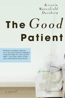The Good Patient 0312300395 Book Cover