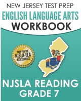 NEW JERSEY TEST PREP English Language Arts Workbook NJSLA Reading Grade 7: Preparation for the NJSLA-ELA 170055221X Book Cover