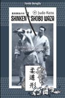 JUDO KATA: SHINKEN SHOBU WAZA (JUDO and...) null Book Cover