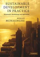 Sustainable Development in Practice: Sustainomics Methodology and Applications 0521895405 Book Cover