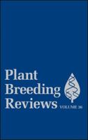 Plant Breeding Reviews: Volume 36 1118345843 Book Cover