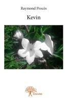 Kevin (French Edition) 2332963723 Book Cover