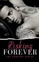Risking Forever: vol 1 1794313168 Book Cover