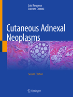 Cutaneous Adnexal Neoplasms 3032156637 Book Cover
