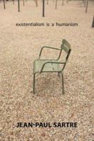 L'Existentialisme est un humanisme 0300115466 Book Cover