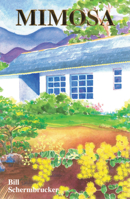 Mimosa 0889222541 Book Cover