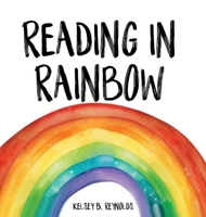 Reading In Rainbow B0C4NGM1FH Book Cover