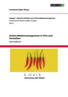 Online-Medienmanagement in Film und Fernsehen 3656328161 Book Cover