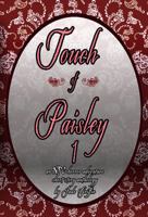 Touch Of Paisley - 1: an NPC horror adventure short story anthology (Touch Of Paisley - horror adventure anthology) B0GHRQ5WDK Book Cover