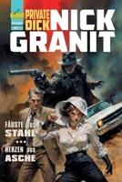Fäuste aus Stahl, Herzen aus Asche: Nick Granit Band 2 (German Edition) B0F3NJ9XKX Book Cover