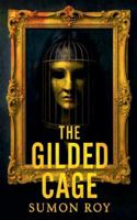 The Gilded Cage B0G2P4JG6W Book Cover