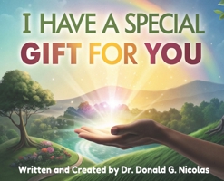 I Have A Special Gift For You B0F4X17FMZ Book Cover