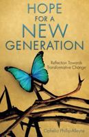 Hope for a New Generation 149840636X Book Cover