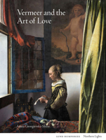 Vermeer and the Art of Love 1848224893 Book Cover
