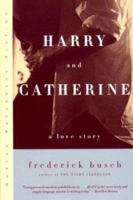 Harry and Catherine: A Love Story 0393320766 Book Cover