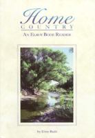 Home Country: An Elroy Bode Reader 0874042445 Book Cover