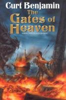 The Gates of Heaven (Seven Brothers) 0756401569 Book Cover
