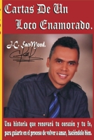 Cartas de un Loco Enamorado (Spanish Edition) 1304171590 Book Cover