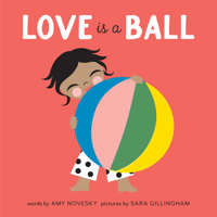 Love Is a Ball 1951836359 Book Cover