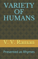 Variety of Humans: Presented as Rhymes B0915N2533 Book Cover