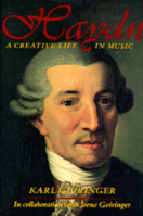 Haydn: A Creative Life in Music (Third Revised and Expanded Edition) 0520043170 Book Cover