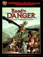 Road to Danger (Advanced Dungeons & Dragons) 0786913762 Book Cover