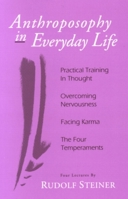 Anthroposophy in Everyday Life 0880104279 Book Cover