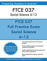FTCE 037 Social Science 6-12: FTCE Social Science 6-12 1539376842 Book Cover