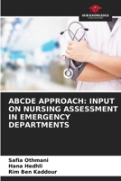 Abcde Approach: Input on Nursing Assessment in Emergency Departments 6204113763 Book Cover