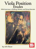 Viola Position Etudes: With Exercises in Shifting, Vibrato, and Flying Staccato 1513483617 Book Cover