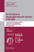 On the Move to Meaningful Internet Systems: OTM 2009, Part II 3642051502 Book Cover