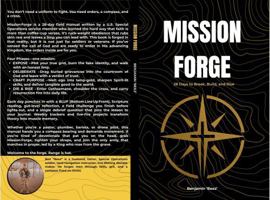 Mission Forge: 28 Days to Break, Build, and Rise B0FK34Q3DN Book Cover